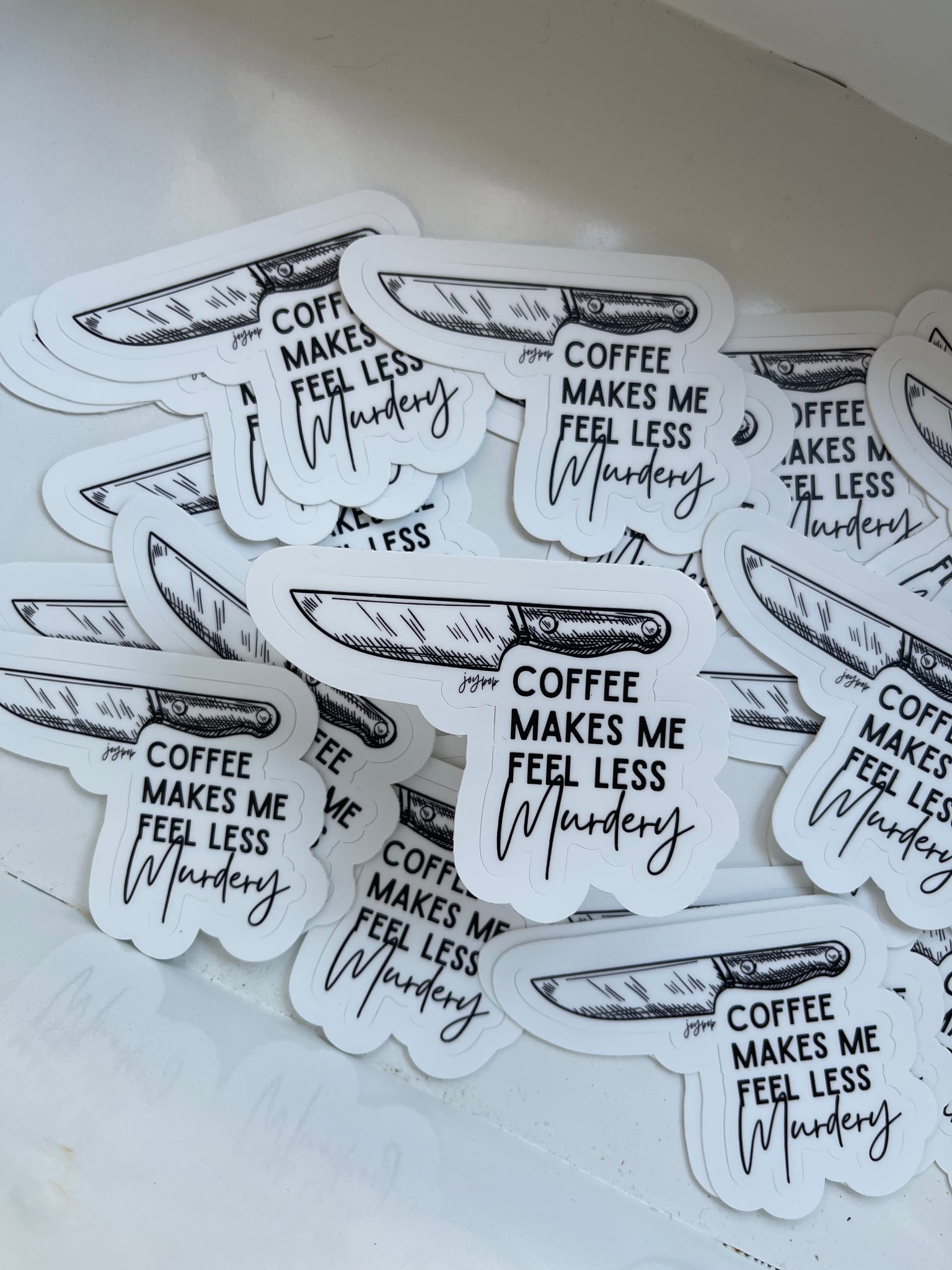 Coffee Makes Me Feel Less Murdery Sticker